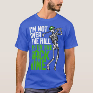 Camiseta Golfe Engraçado Eu Não Estou Sobre O Morro Eu Esto