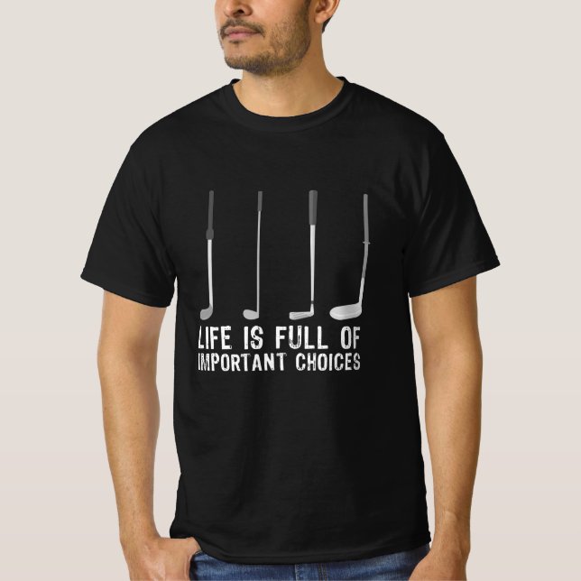 Camiseta Golfe Engraçado Oferece Opções Importantes (Frente)