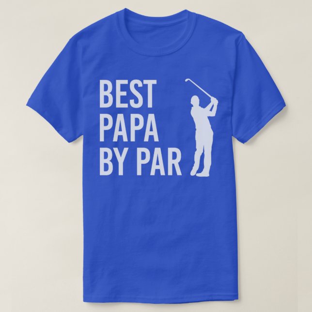 Camiseta Golfe Engraçado Presente Para Papa Melhor Papá De  (Frente do Design)