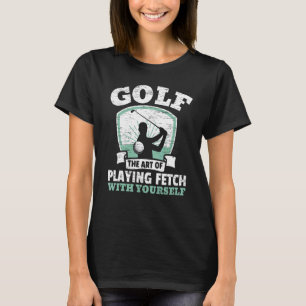 Camiseta Golfe, O De Jogar Busca Com Você Mesmo Golfe, Vai