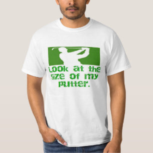 Camiseta Golfe-olhar no tamanho de meu putter