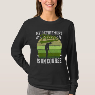 Camiseta Golfing Meu Plano De Reforma Está Em Curso Gr Apos