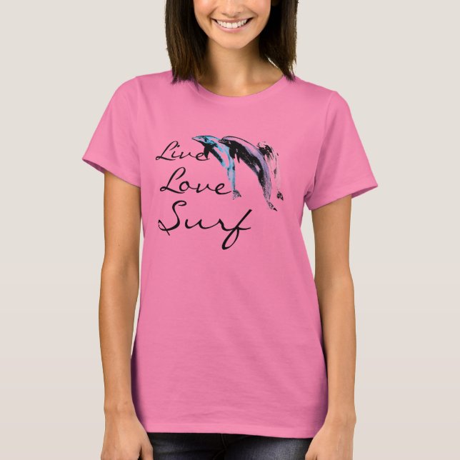 Camiseta golfinhos, Live, Love, Surf de Brad Scott (Frente)