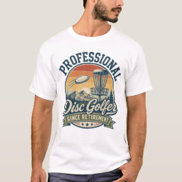 Camiseta Golfista de Disco Profissional Desde a Aposentador