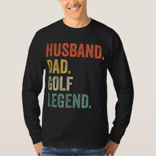 Camiseta Golfista Engraçado Marido Pai Lenda Golfe Faia