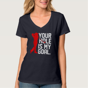 Camiseta Golfista Engraçado Seu Buraco É Meu Golfe Goal Don