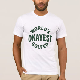 Camiseta Golfista Mais ou Menos do Mundo Humor de Golfe Vin