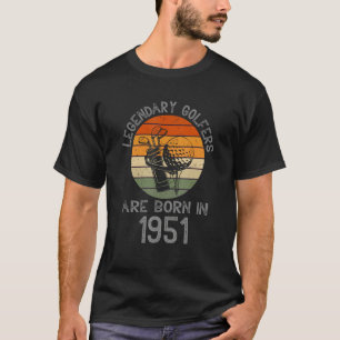 Camiseta Golfistas Legendários São Nasceres Em 1951 70 Aniv