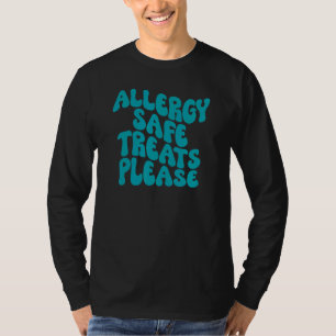 Camiseta Golosinas Seguras para Alergia Por Favor Alergia A