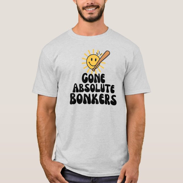 Camiseta Gone Absolute Bonkers Meme (Frente)