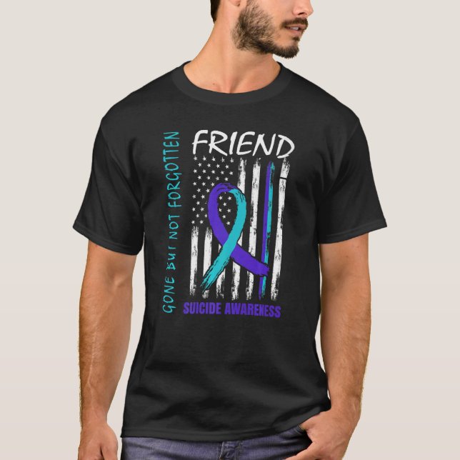 Camiseta Gone But Not Forgotten Friend Suicide Awareness Fl (Frente)
