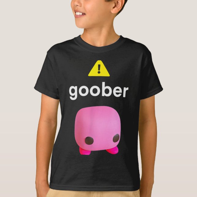 Camiseta Goober Meme Engraçado Irônico Estranho (Frente)