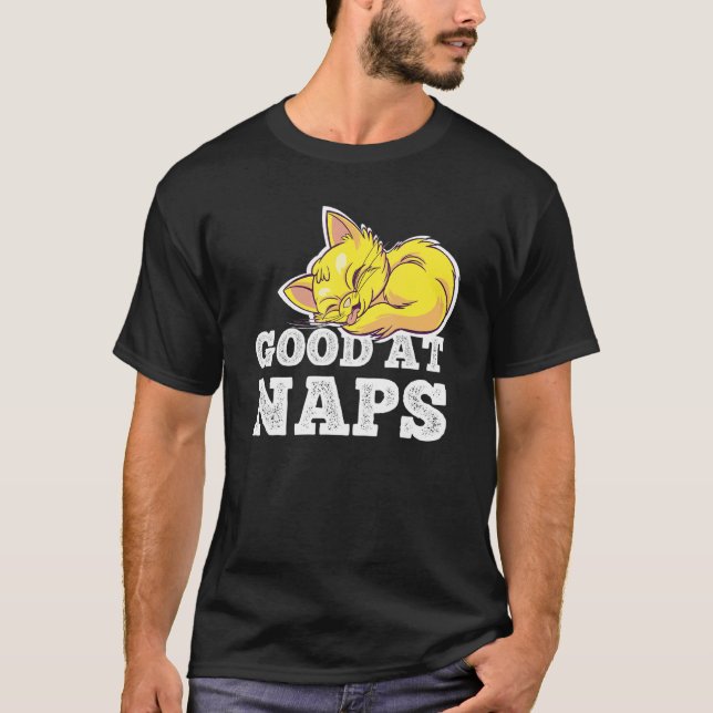 Camiseta Good At Naps Sleepyhead Morning Grouch Sleep Slugg (Frente)