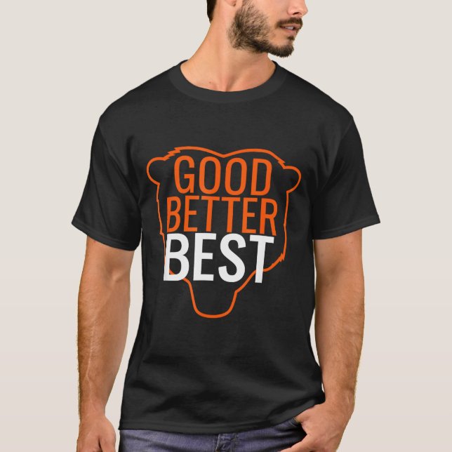 Camiseta Good Better Bear Outline Motivation  (Frente)