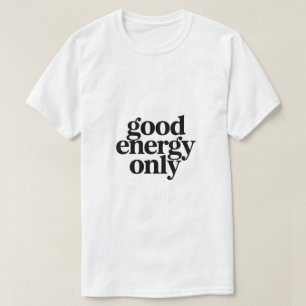 Camiseta Good Energy Only Manhã Minimalista
