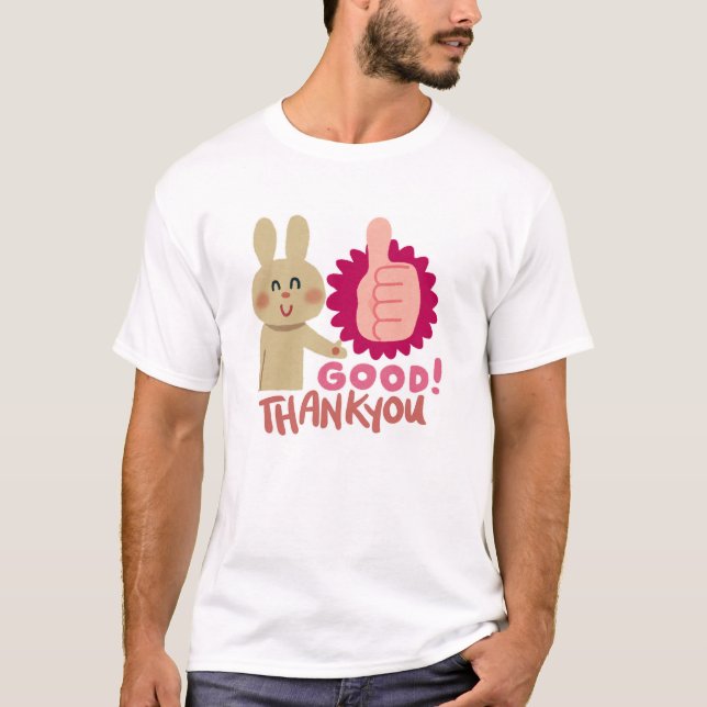 Camiseta Good Job! Thank You Rabbit (Frente)