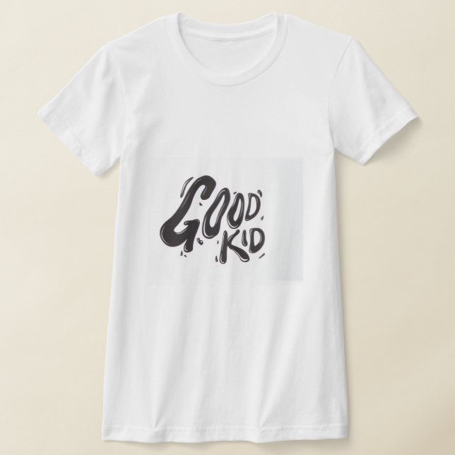 Camiseta Good Kid Shirts for adult girls (Postura )