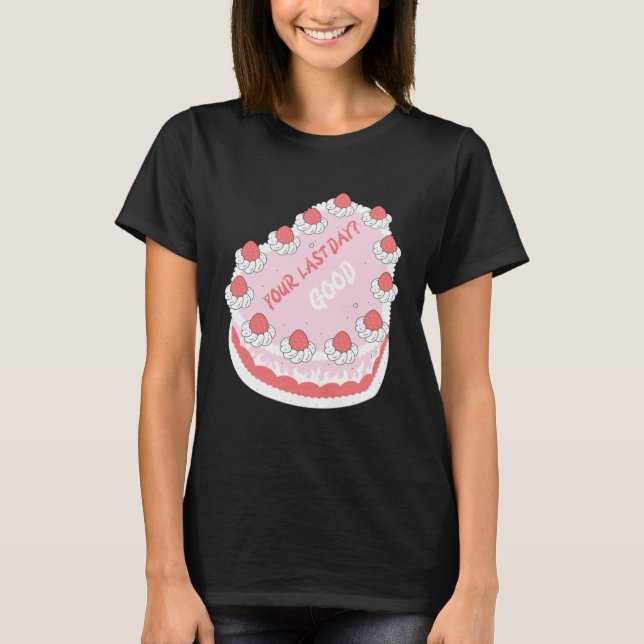 Camiseta Good Luck Cake  Idea Farewell  Employee Appreciati (Frente)