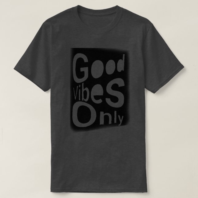 Camiseta Good Vibes Only (Frente do Design)