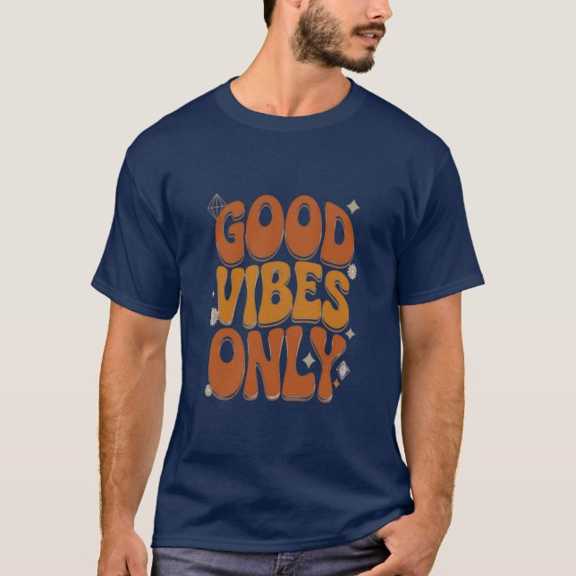 Camiseta Good Vibes Only (Frente)