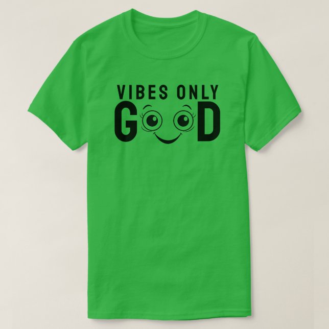 Camiseta Good Vibes Only (Frente do Design)