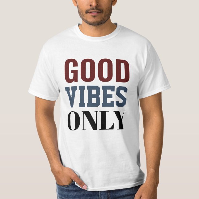 Camiseta Good vibes only t-shirt  (Frente)