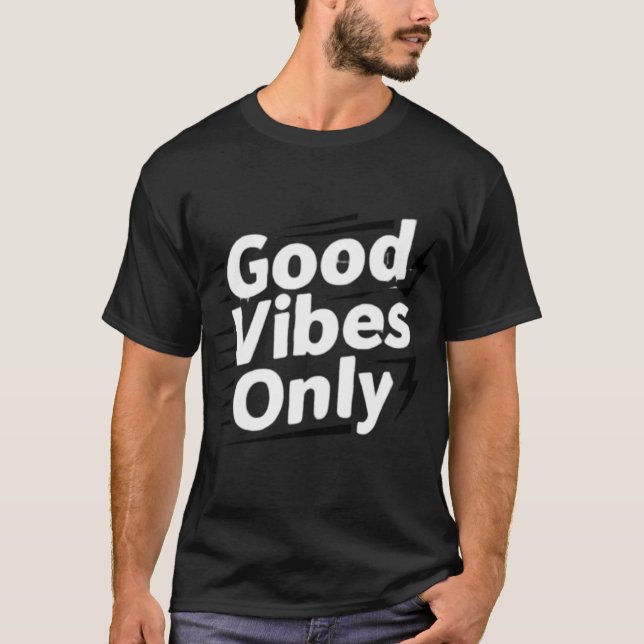 Camiseta Good Vibes Only: The Essential Sun-Soaked Optimist (Frente)