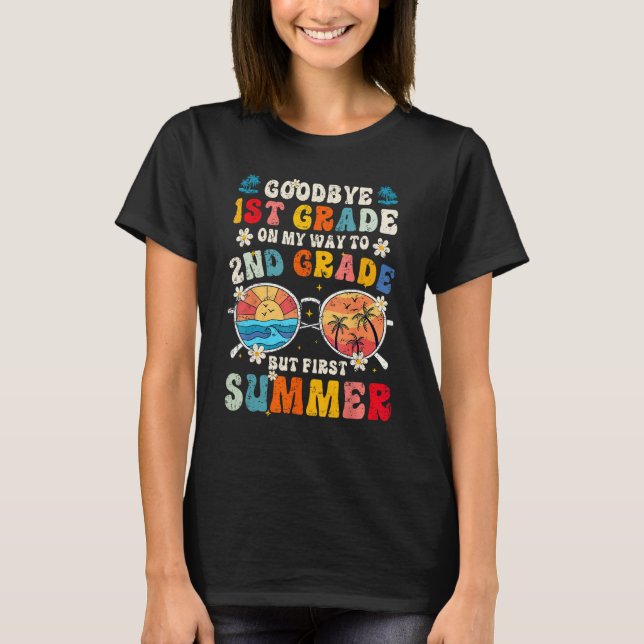 Camiseta Goodbye 1st Grade Graduation To 2nd Grade Hello Su (Frente)