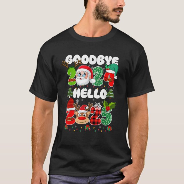 Camiseta Goodbye 2024 Hello 2025 Happy New Year s Eve Chris (Frente)