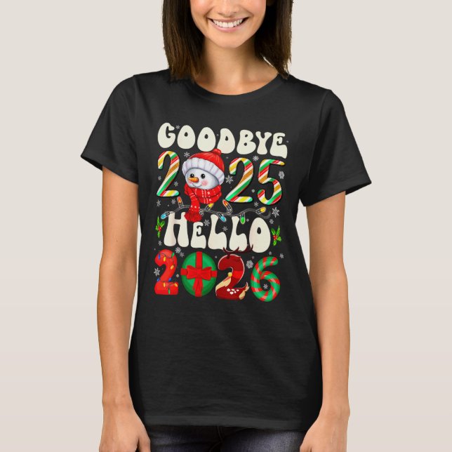 Camiseta Goodbye 2025 Hello 2026 Merry Christmas Happy New  (Frente)
