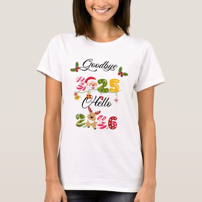 Camiseta Goodbye 2025 Hello 2026 New Year Design (Frente)