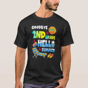Camiseta Goodbye 2nd Grade Hello Summer Last Day Of School 