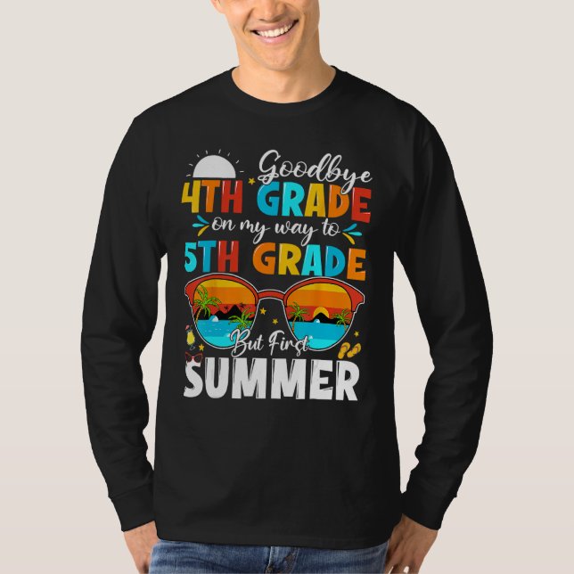 Camiseta Goodbye 4th Grade Graduation To 5th Grade Hello Su (Frente)