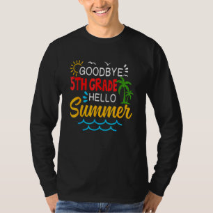 Camiseta Goodbye 5 Grade Hello Summer 5º Graduação