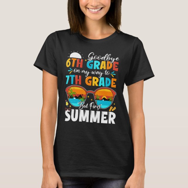 Camiseta Goodbye 6th Grade Graduation To 7th Grade Hello Su (Frente)