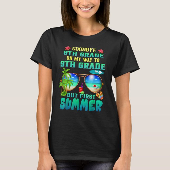 Camiseta Goodbye 8th Grade Graduation To 9th Grade Hello Su (Frente)