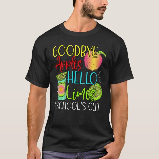 Camiseta Goodbye Apples Hello Limes School s Out  Apples Su (Frente)