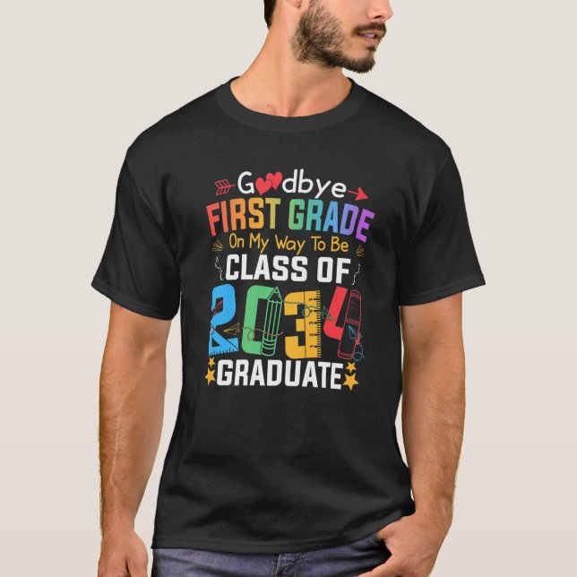 Camiseta Goodbye First Grade On My Way To Be Class Of 2034  (Frente)