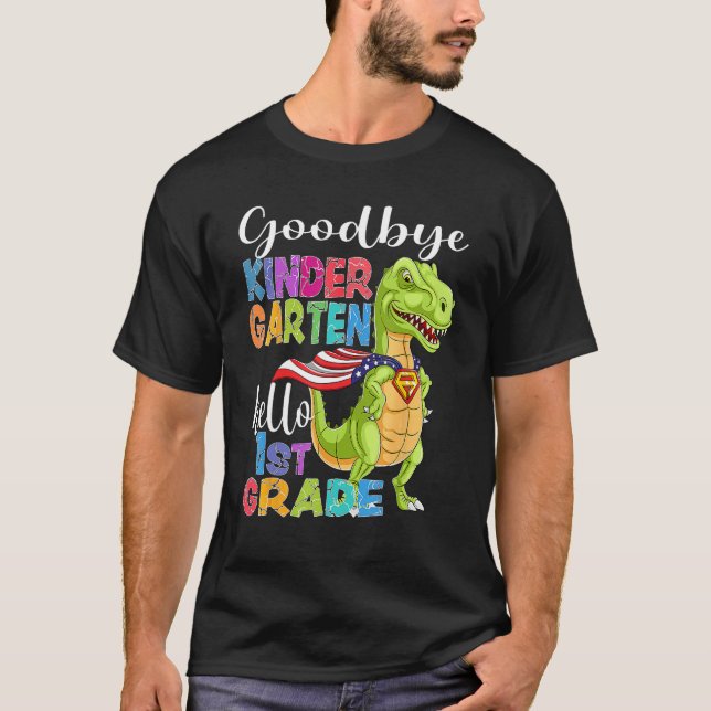 Camiseta Goodbye Kindergarten Hello 1st Grade Graduation La (Frente)