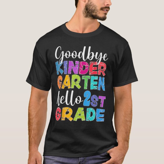 Camiseta Goodbye Kindergarten Hello Second Grade Graduation (Frente)