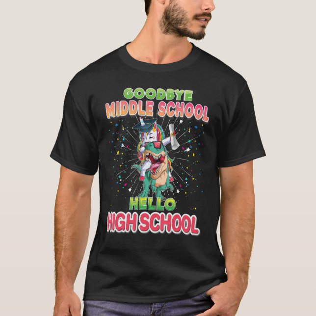 Camiseta Goodbye Middle School Graduate Hello High Unicorn  (Frente)