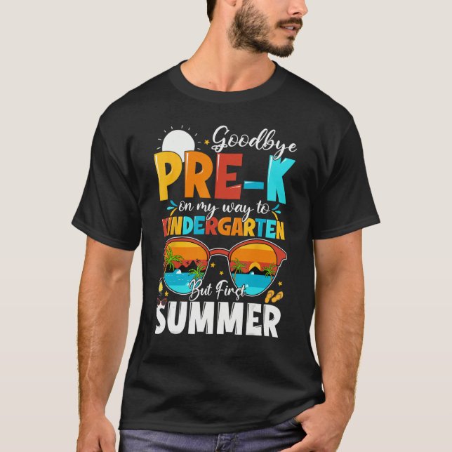 Camiseta Goodbye Pre-k Graduation To Kindergarten Hello Sum (Frente)