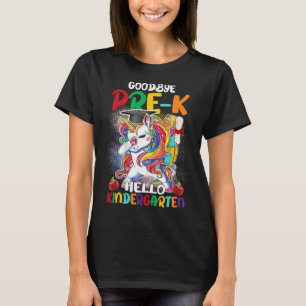 Camiseta Goodbye Pre K Hello Kindergarten Formando Unicorn