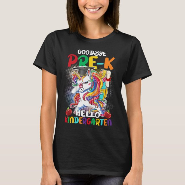 Camiseta Goodbye Pre K Hello Kindergarten Graduate Unicorn  (Frente)