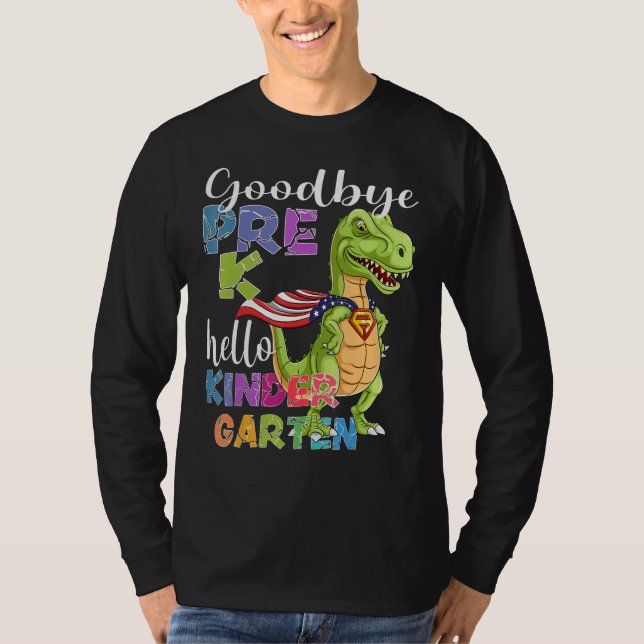Camiseta Goodbye Preschool Graduation Hello Kindergarten Pr (Frente)