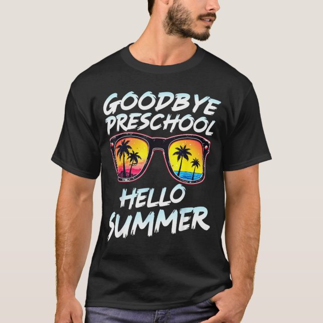Camiseta Goodbye Preschool Graduation Tee Teachers Kids Hel (Frente)