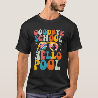 Camiseta Goodbye School Hello Pool Summer Groovy Last Day o