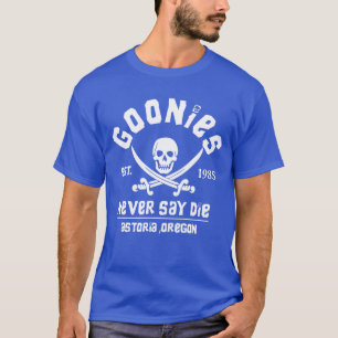 Camiseta Goonies Nunca dizem morrer est 1985 incrível