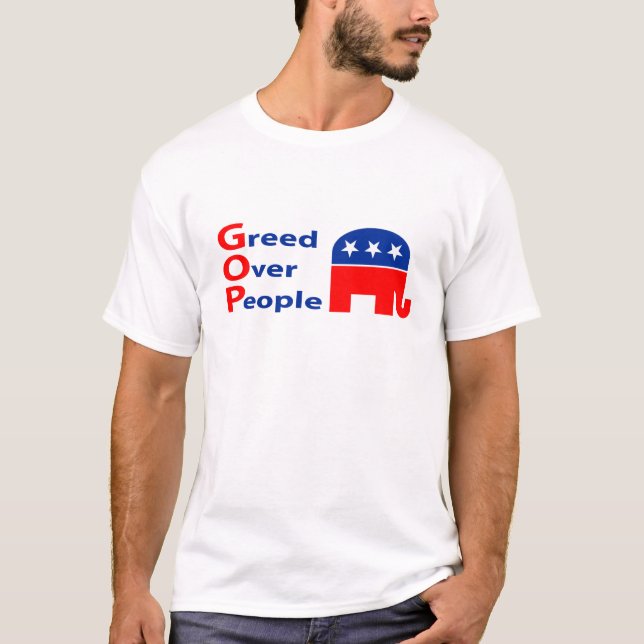 Camiseta GOP - Avidez sobre pessoas (Frente)