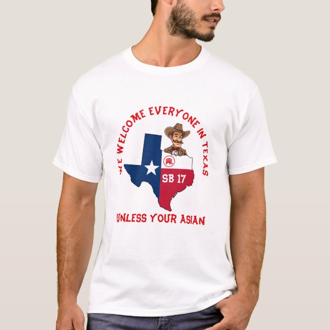 Camiseta GOP No Asians No Texas SB 17 (Frente)